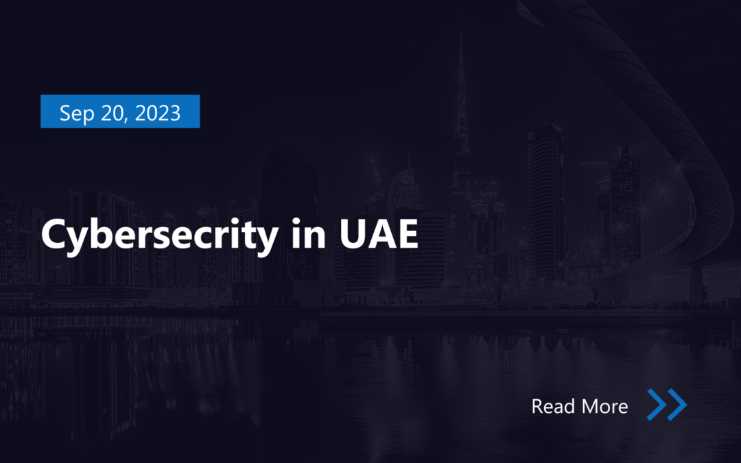 Cybersecurity in the United Arab Emirates