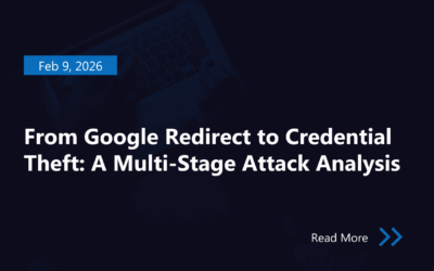 From Google Redirect to Credential Theft: A Multi-Stage Attack Analysis