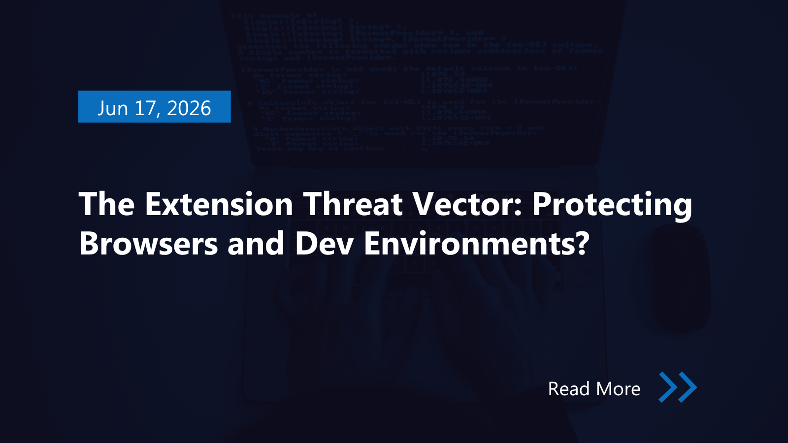 The Extension Threat vector